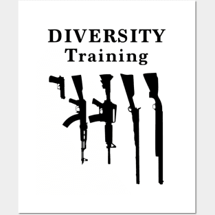 Diversity Training - Firearms Posters and Art